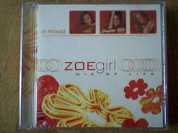 ZOEgirl - Mix Of Life (CD, Album)