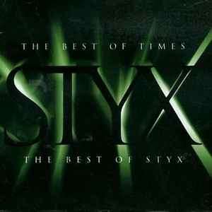 Styx - The Best Of Times: The Best Of Styx (CD, Comp, RM, RP)