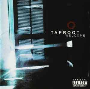 Taproot - Welcome (CD, Album, Enh)