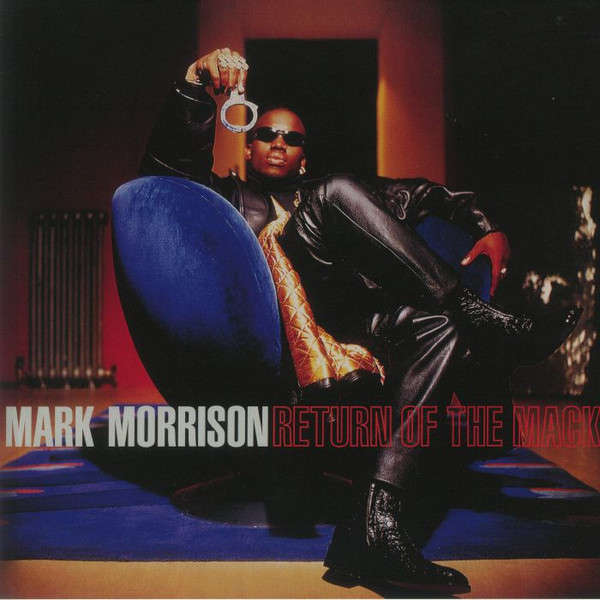 Mark Morrison - Return Of The Mack (Vinyl LP)