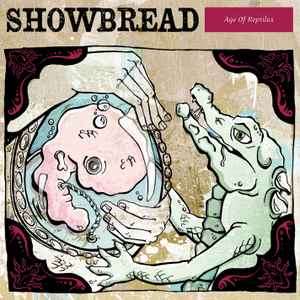 Showbread - Age Of Reptiles (CD, Album)