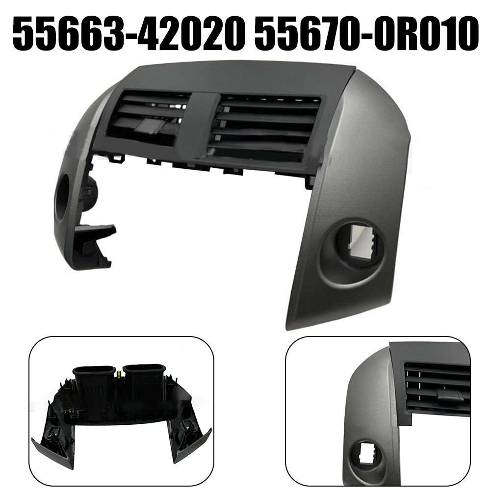 Center AC for DASH Vents+Trim Bezels For Toyota For RAV4 2006-12 55663-42020