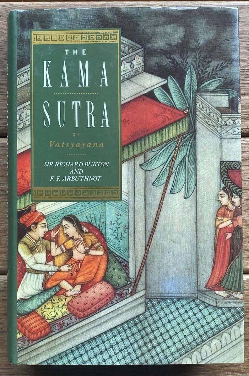 THE KAMA SUTRA translated by SIR RICHARD BURTON