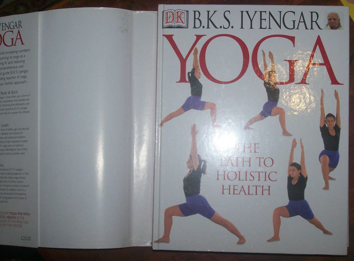BKS Iyengar, Yoga: The path to holistic health