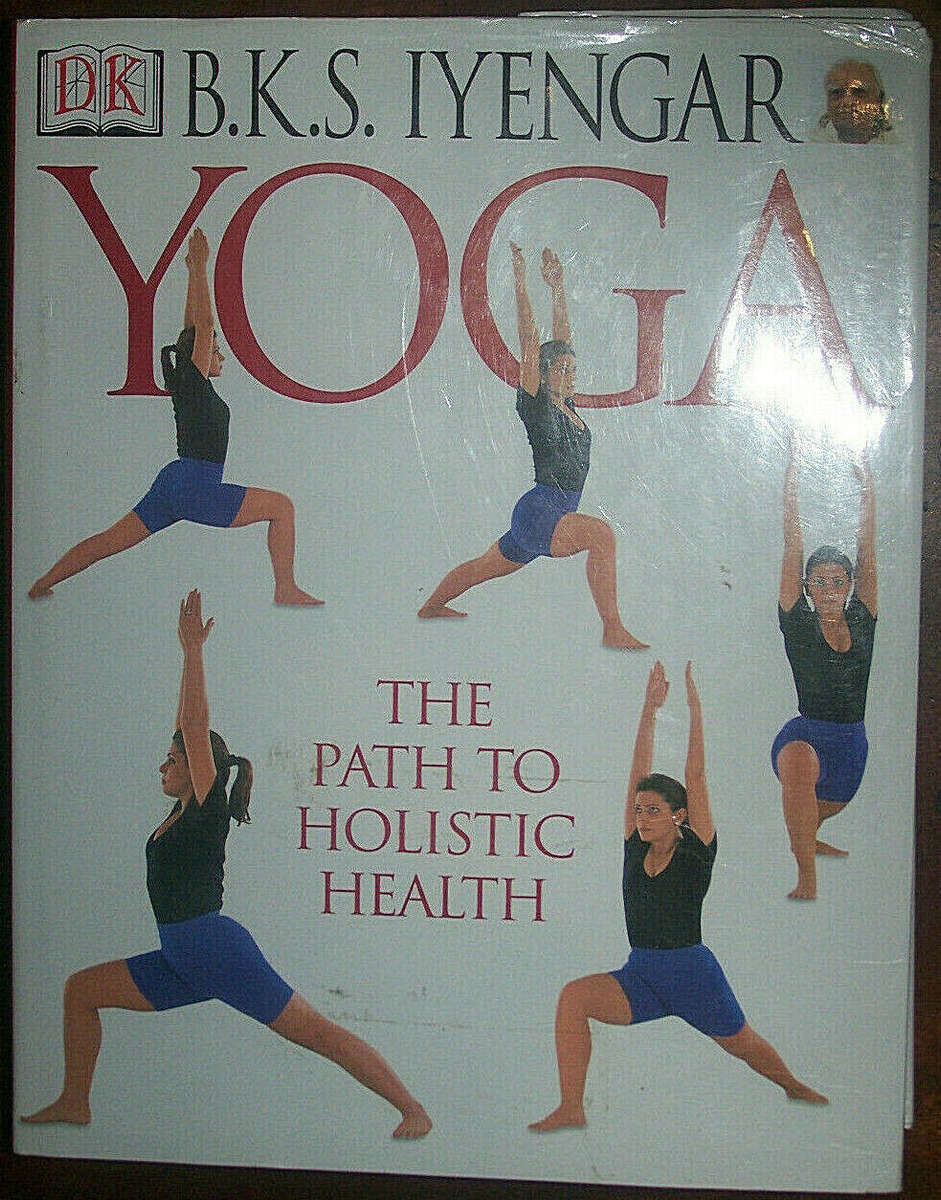 BKS Iyengar, Yoga: The path to holistic health