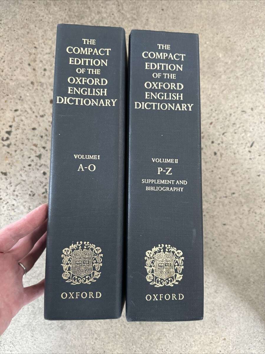 The Compact Edition of the Oxford English Dictionary,  two volume set (complete)