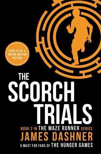 The Scorch Trials  ( Mad Hatter Discount Books)