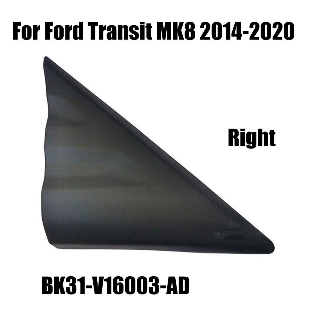 Right Rearview Mirror Triangle Plate For Ford Transit MK8,2014-20,BK