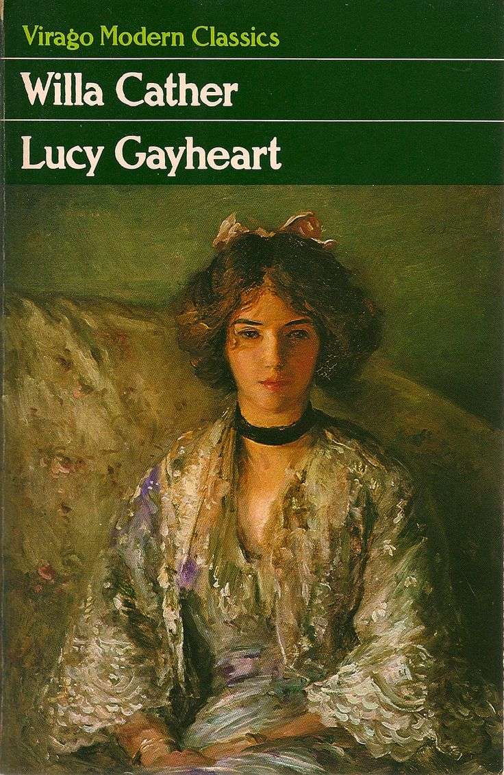 Lucy Gayheart  by Willa Cather - Virago modern classics