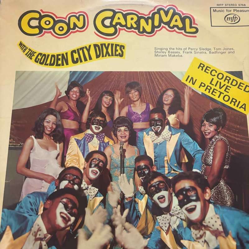 The Golden City Dixies : Coon Carnival : LP Cond. = VG