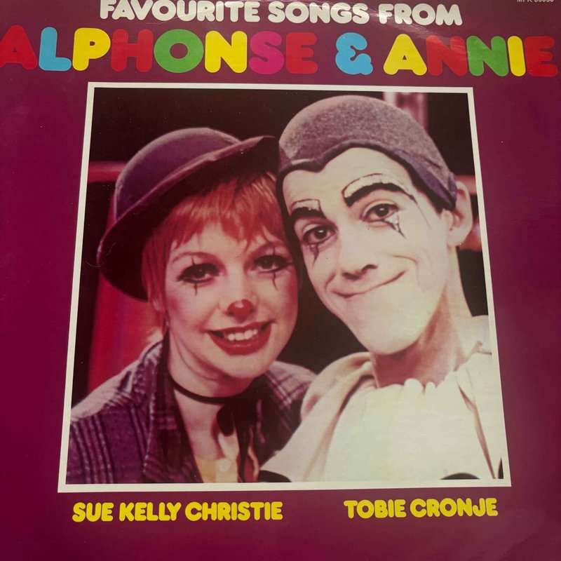Sue Kelly Christie & Tobie Cronje : Fav. Songs from Alphonse & Ronnie : LP Cond. = VG