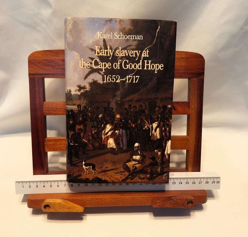 Early Slavery at the Cape of Good Hope  1652 - 1717