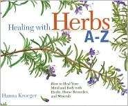 Healing With Herbs and Home Remedies