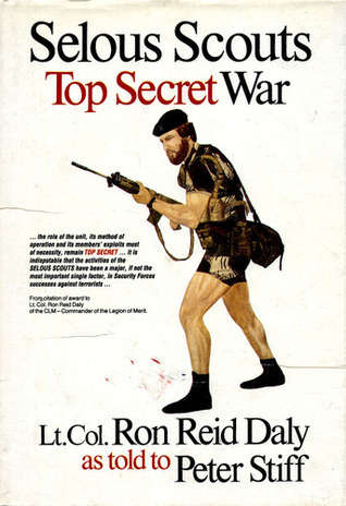 Selous Scouts Top Secret War (hardcover)