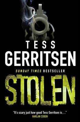 Stolen (Tavistock Family #2) by Tess Gerritsen - Paperback