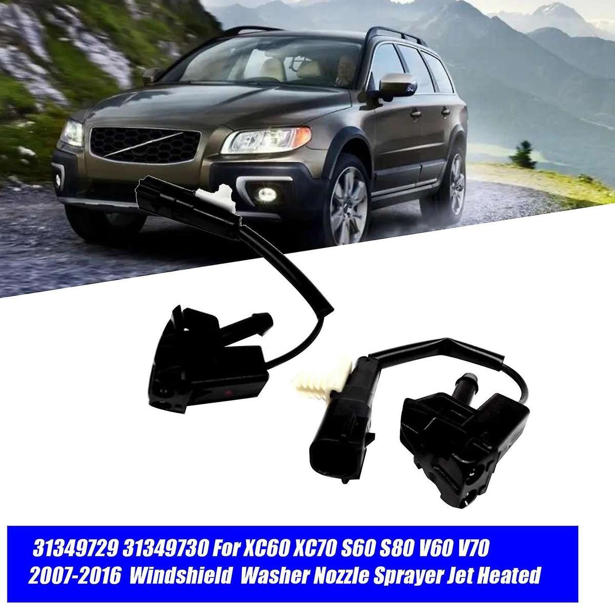 1Pair Front Windshield Washer Sprayer Jet 31349730 for XC60 XC70 S60 S80 V70 2007-2016 Washer Nozzle