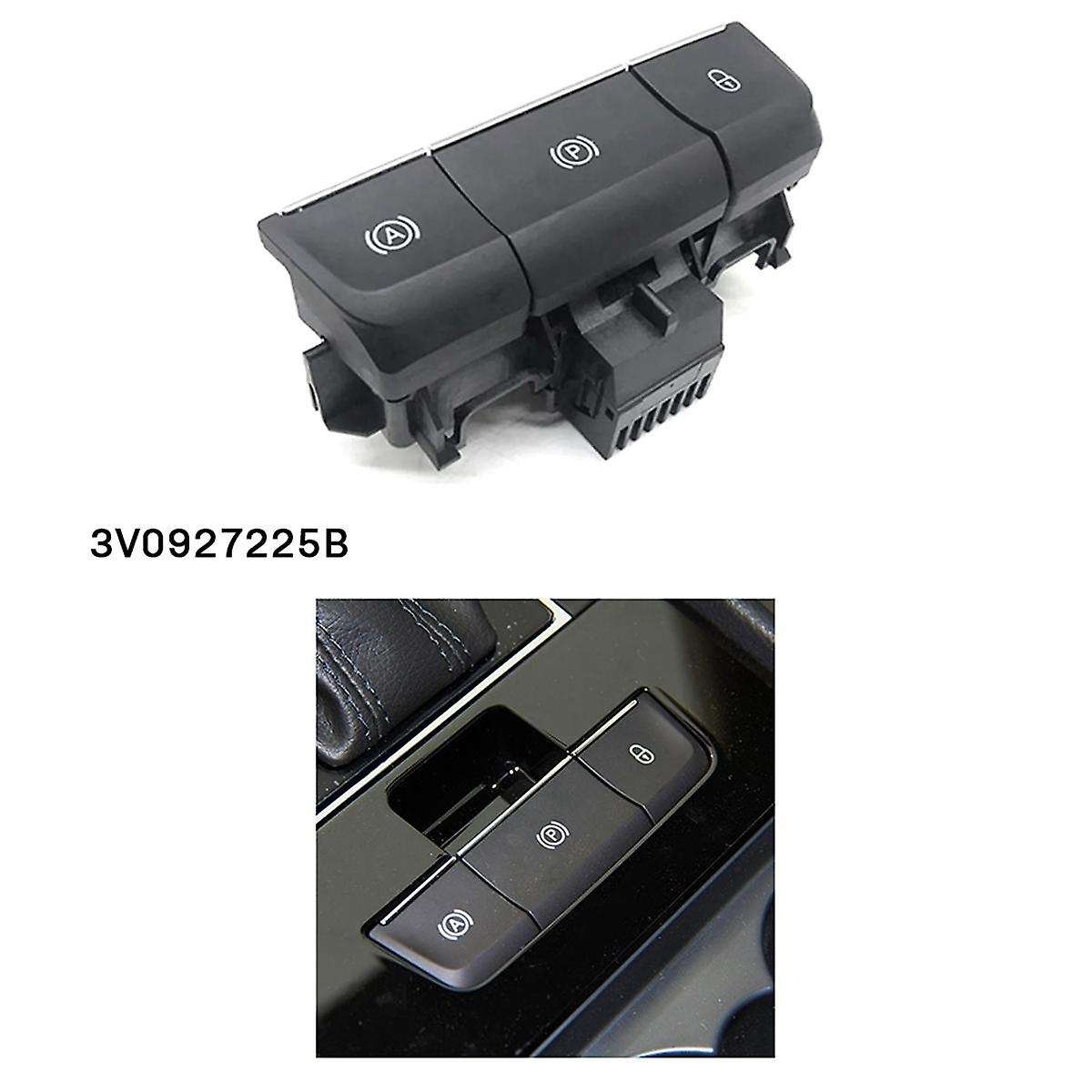 for Superb 3 2016 -2022 Parking Brake Switch Electronic Handbrake Brake Switch 3V0927225B 3V0 927 2
