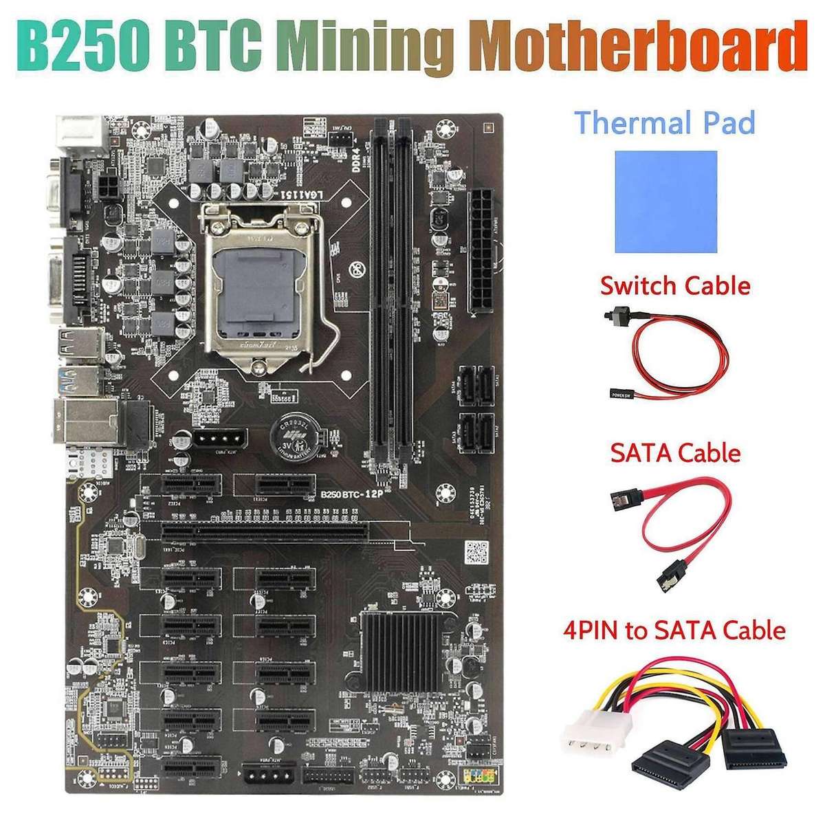B250 Btc Mining Motherboard with Thermal Pad+4pin to Sata Cable+sata