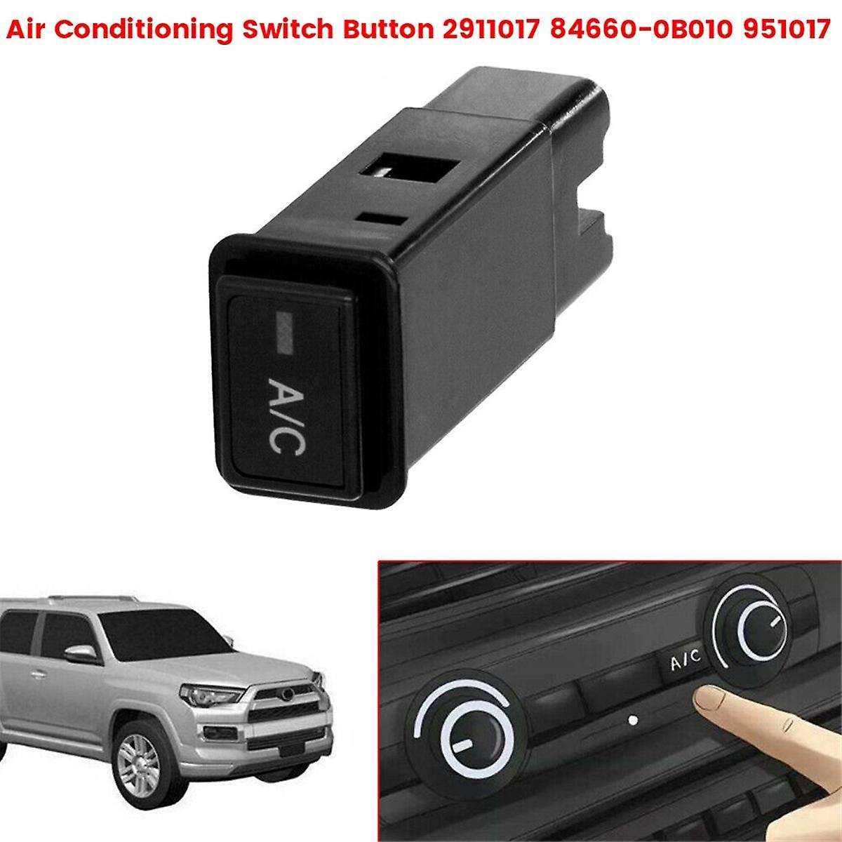 Air Conditioning Switch Button 2911017 84660-0B010 5PINS for T100 4Runner Pickup 1989-2000 951017 B