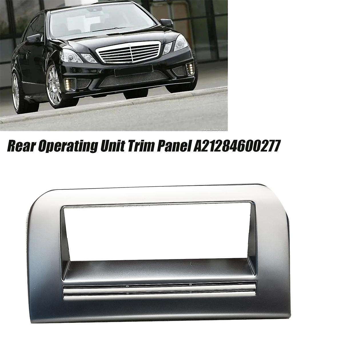 Car Rear Operating Unit Trim Panel A21284600277 for E W212 2014 Rear Seat CD Player DVD Chrome Cover