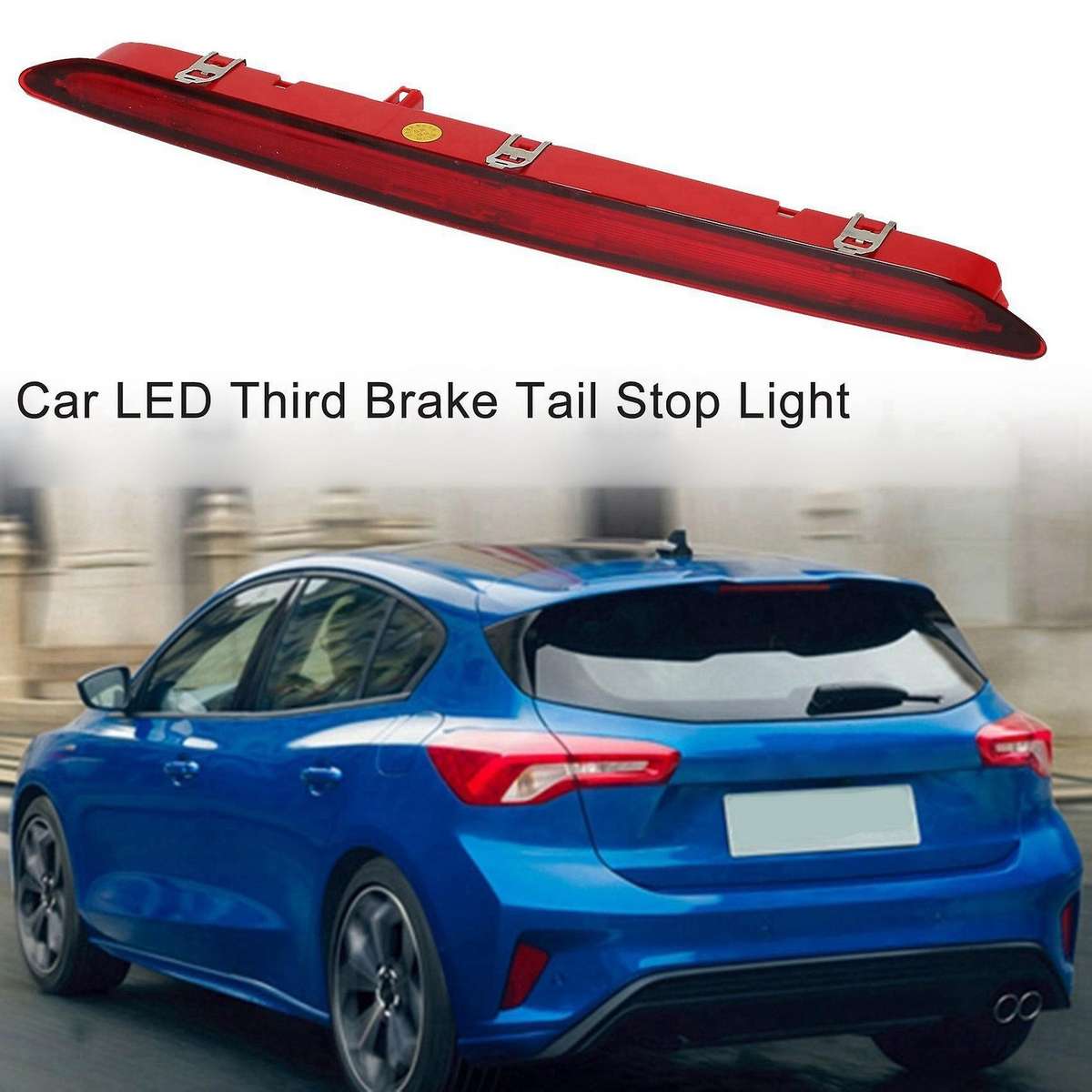 Car Red LED 3RD Third Brake Tail Stop Light Fit for Focus 2019-2020 JX7B13A601AD