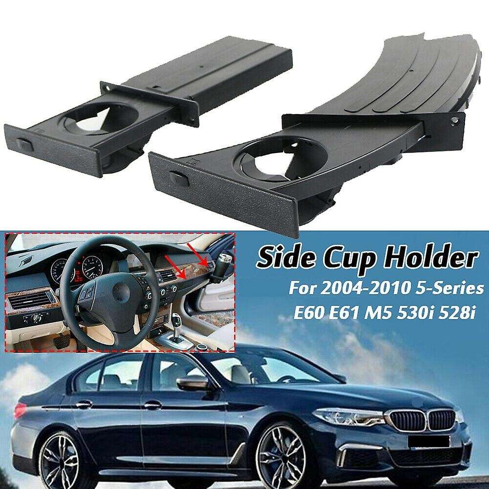 Car Side Cup Holder Driver Passenger for  5-Series E60 E61 M5 530I 528I 2004-2010 51459125622 514591