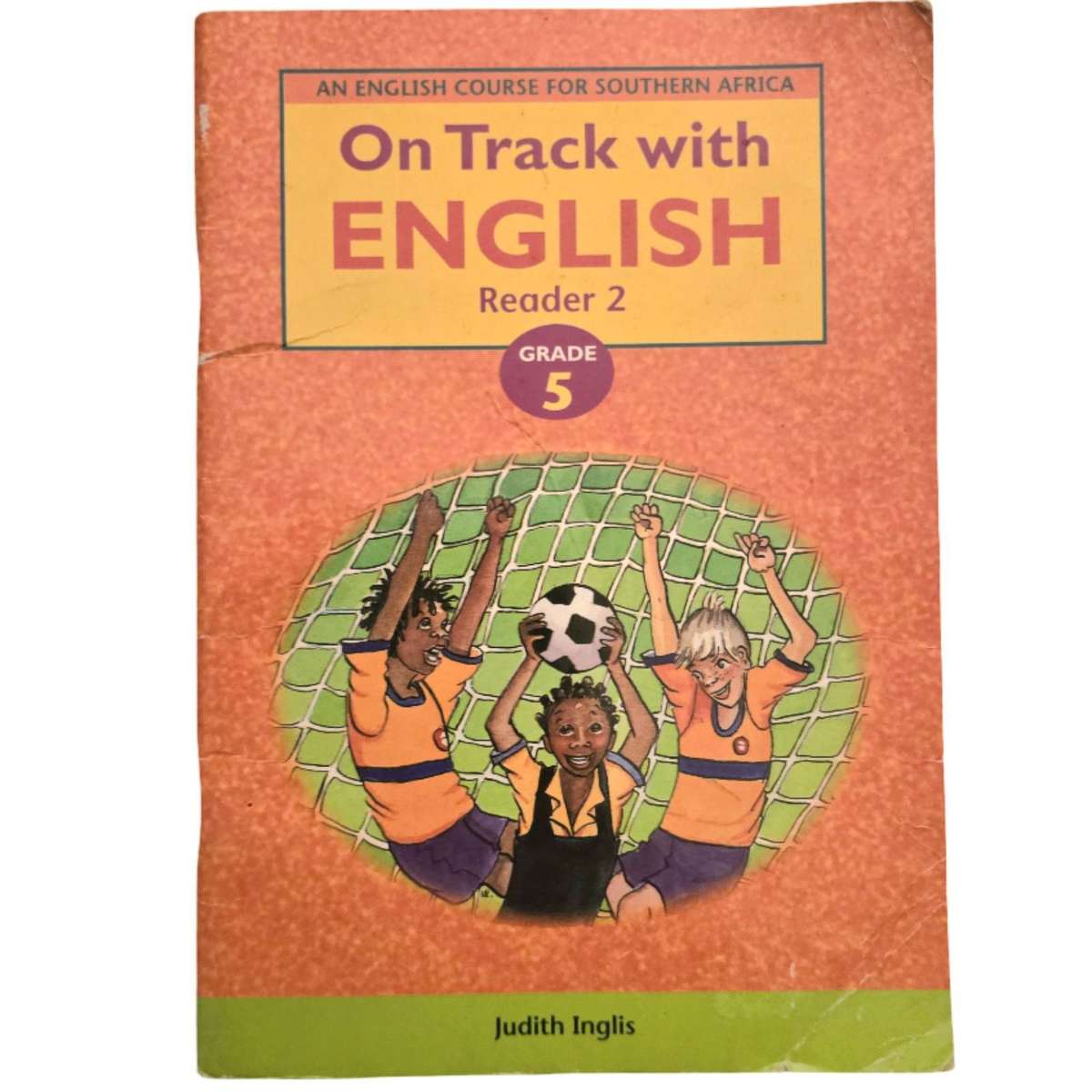 On Track with English Reader 2: Grade 5 - Judith Inglis