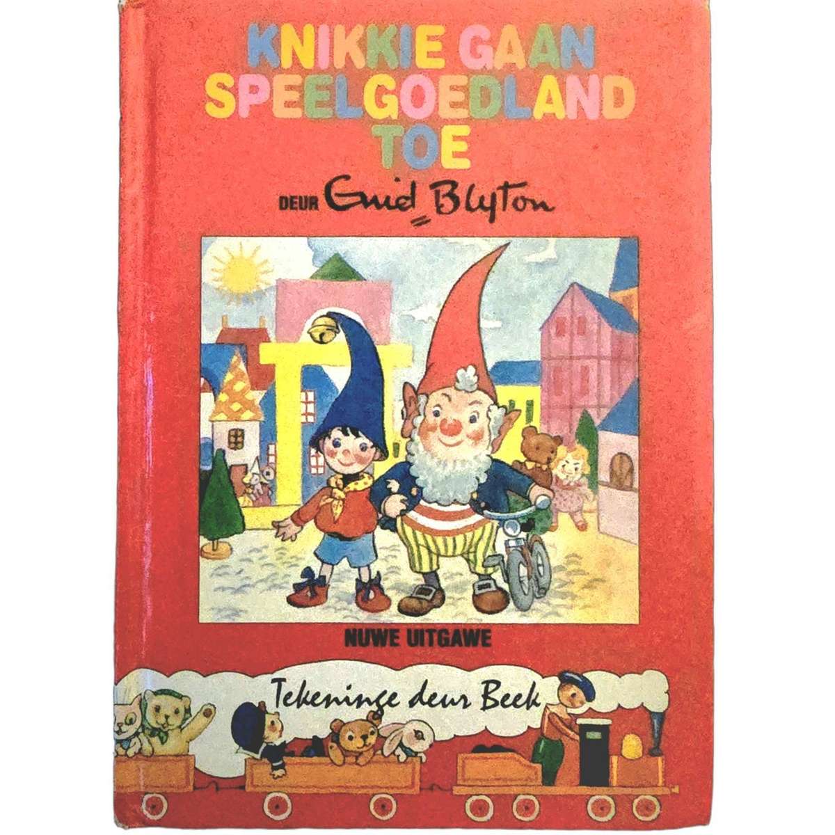 Knikkie Gaan Speelgoedland toe - Enid Blyton