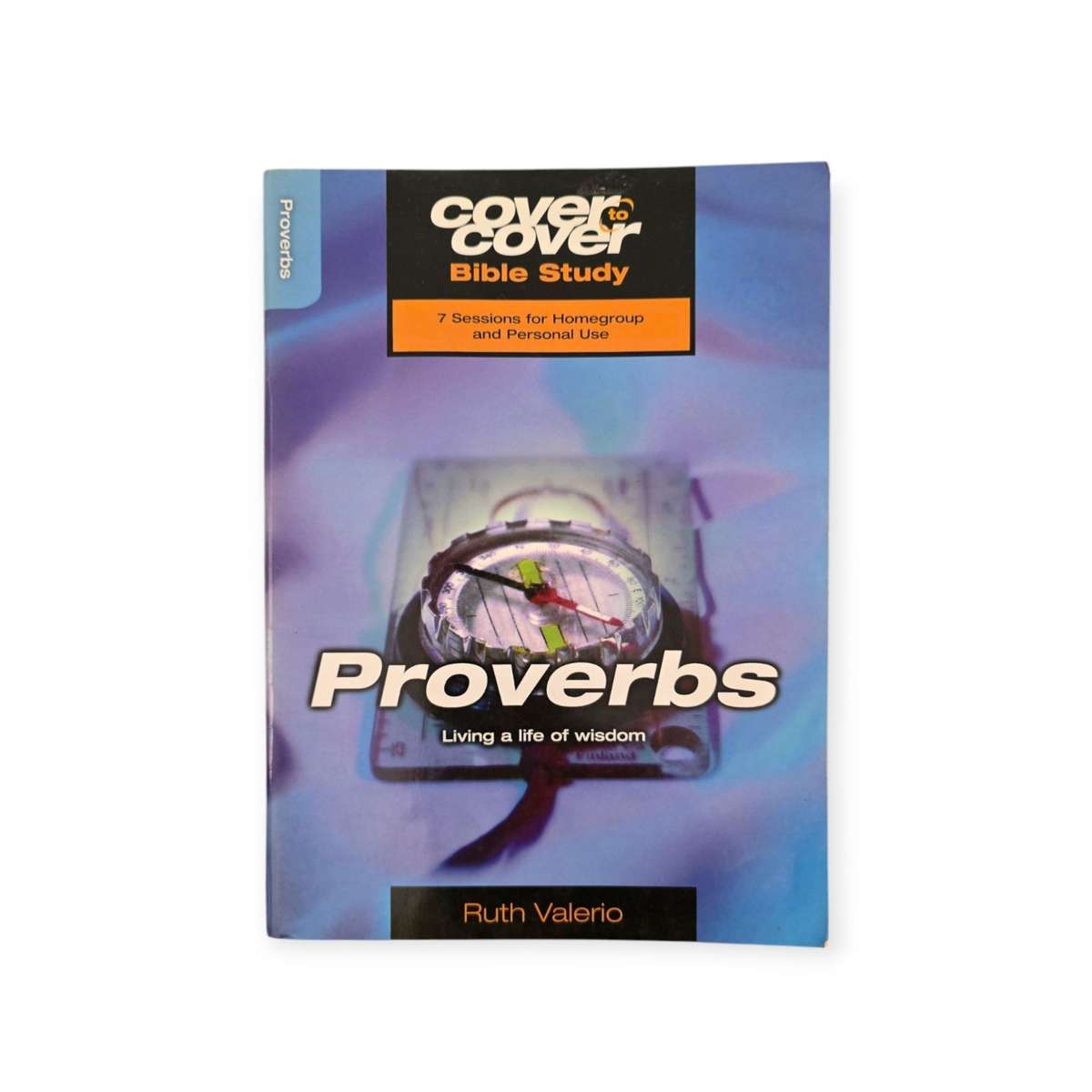 Proverbs: Living a life of wisdom - Ruth Valerio