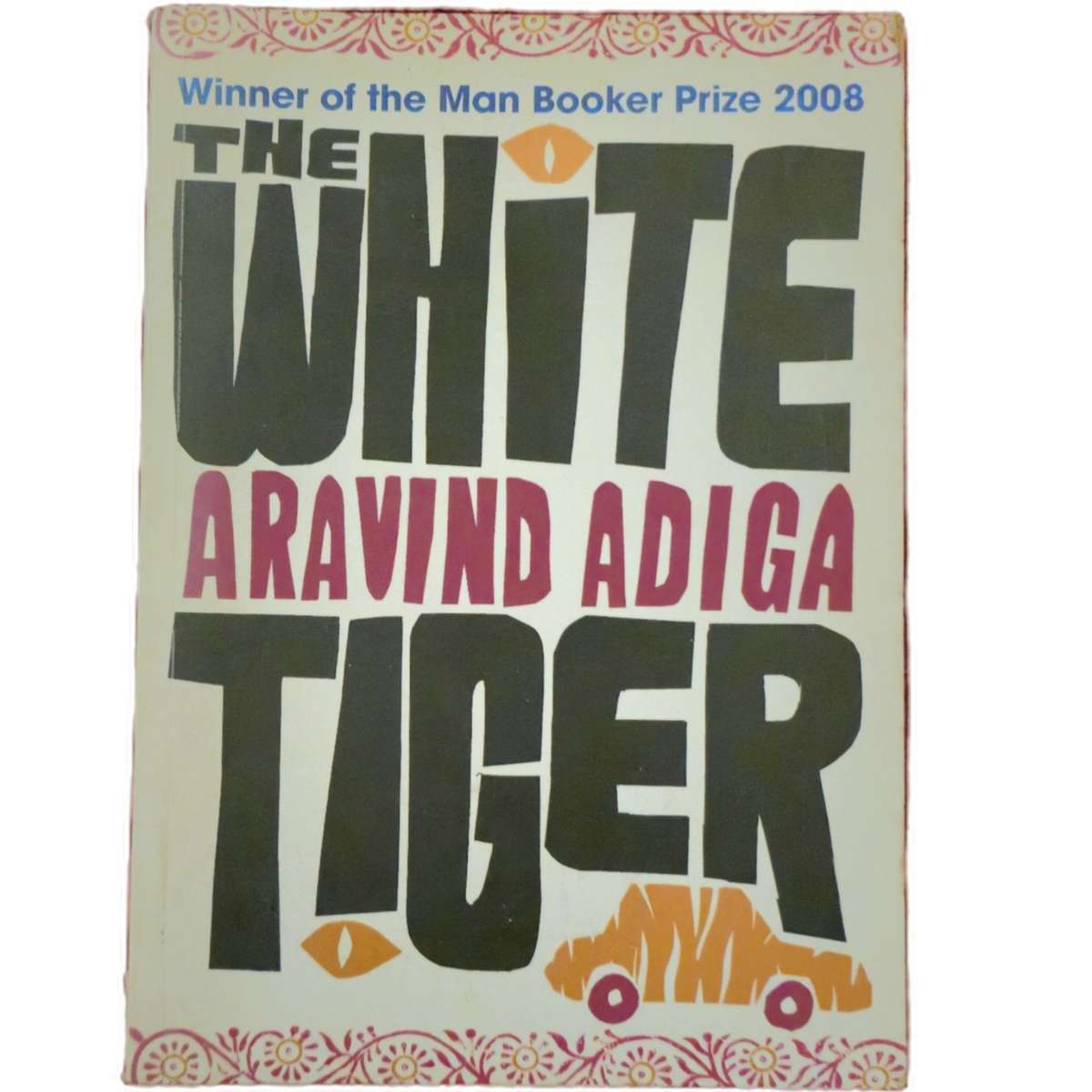 The White Tiger (Copy 2) - Aravind Adiga