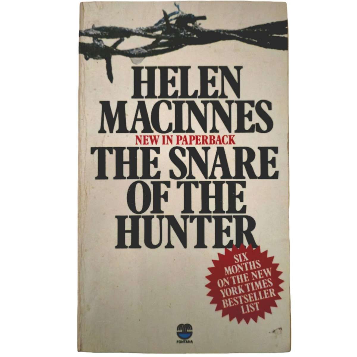 The Snare of the Hunter - Helen Macinnes