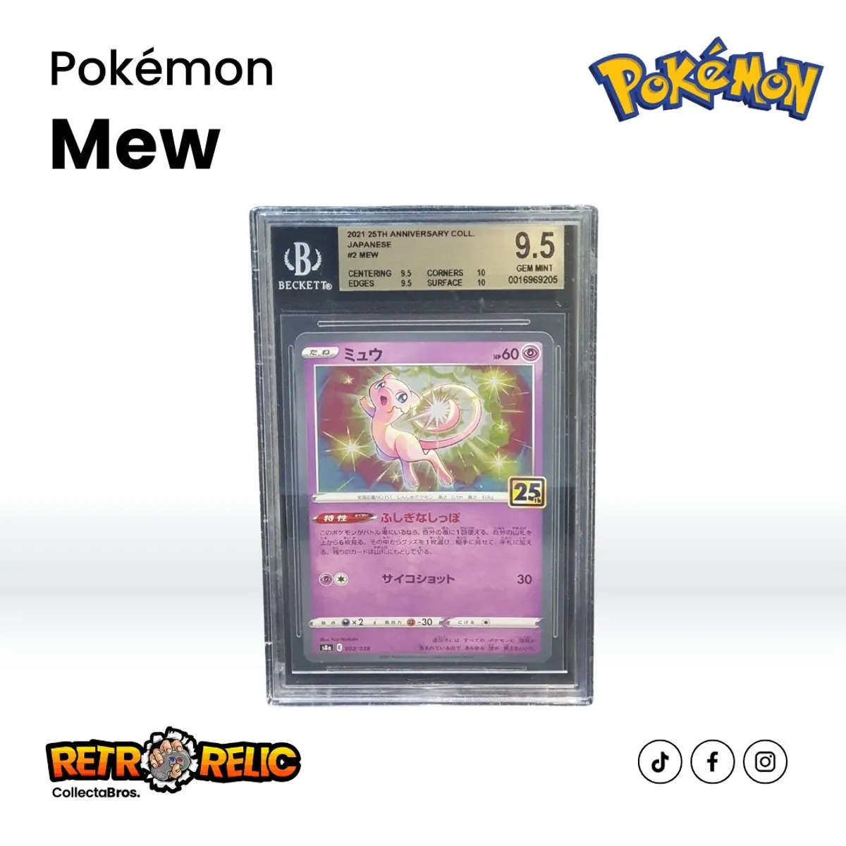 Japanese 25th Anniversary Collection Mew #2 Pokémon Graded Card!
