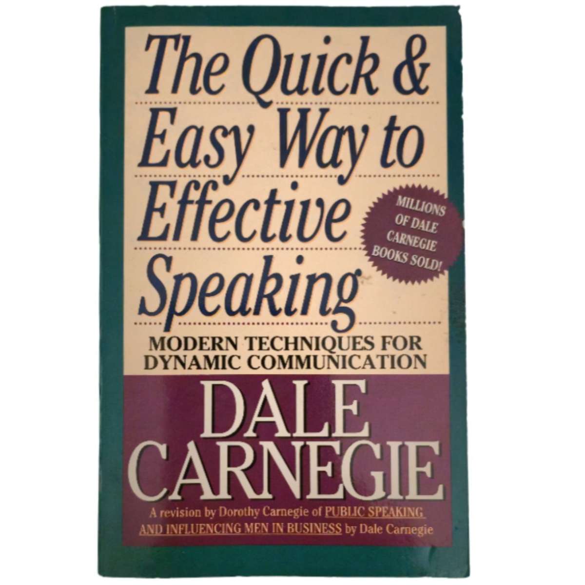 The Quick & Easy Way to Effective Speaking - Dale Carnegie