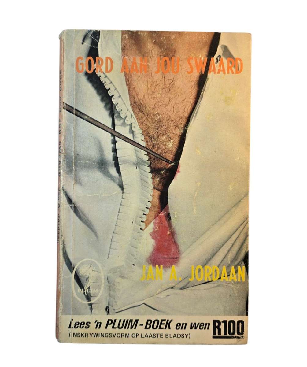 Gord aan jou swaard - Jan A Jordaan