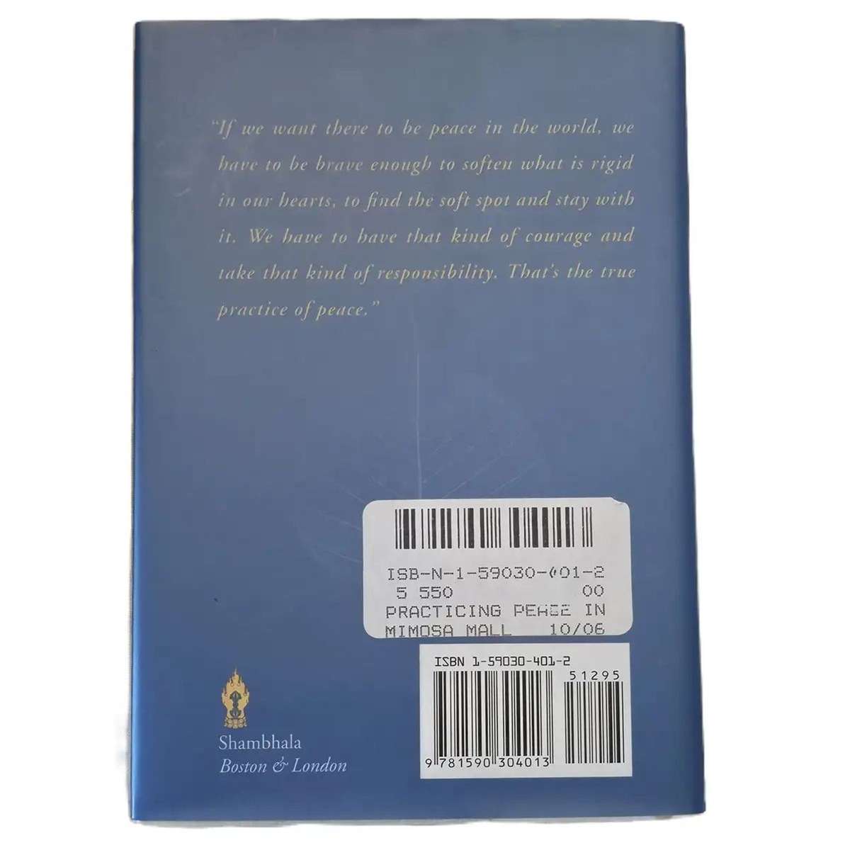 Practicing Peace in Times of War - Pema Chdrn
