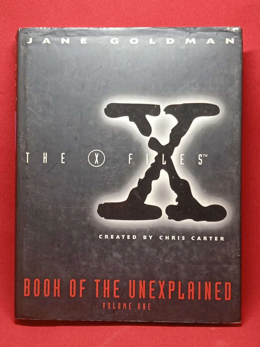 THE X-FILES THE BOOK OF THE UNEXPLAINED VOLUME 1
