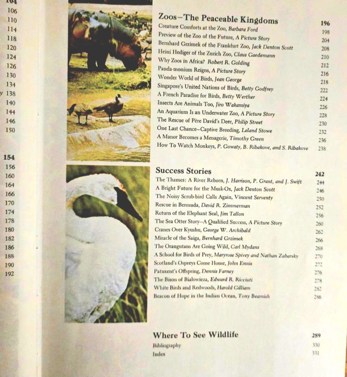 Our magnificent wildlife: how to enjoy and preserve it.