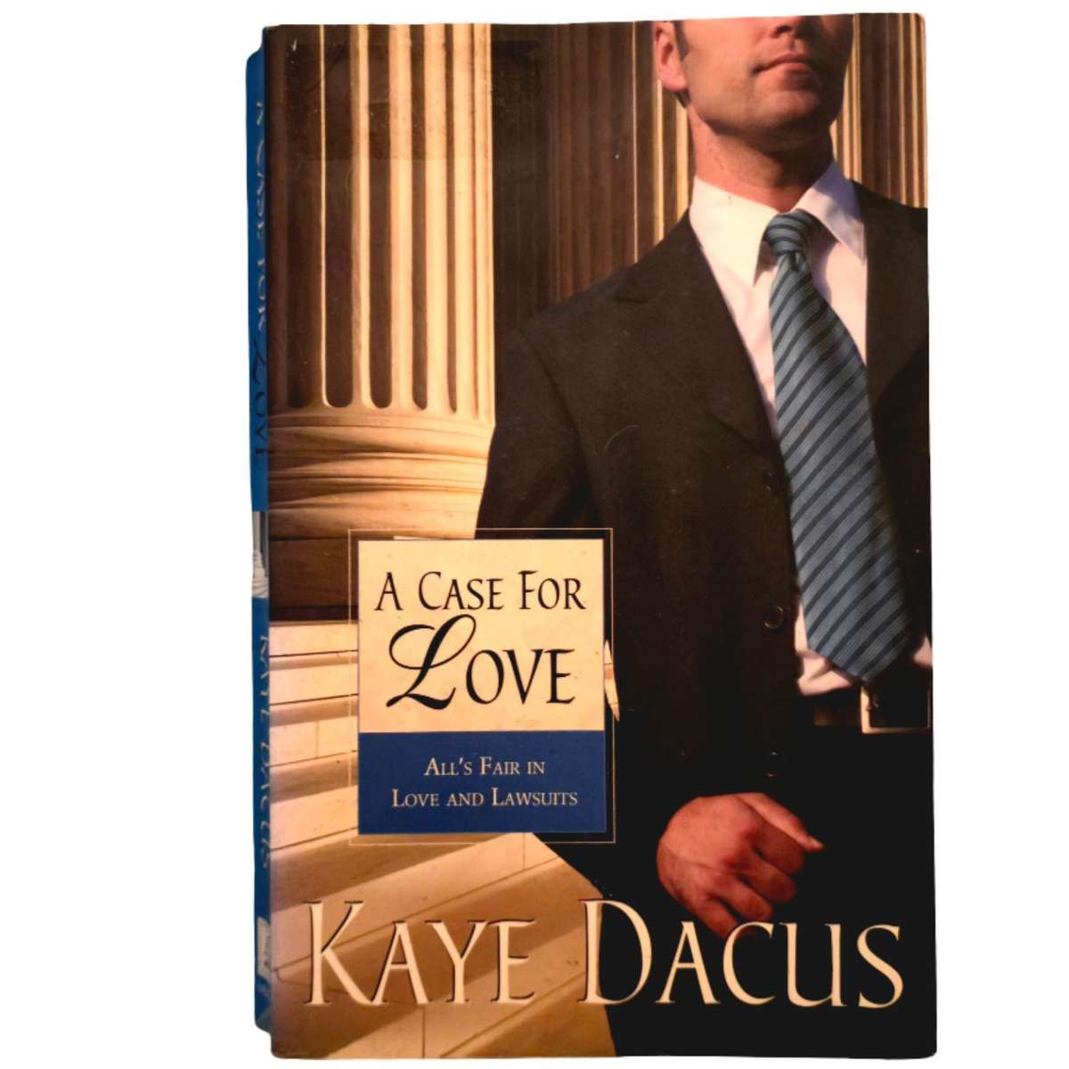 A Case for Love - Kaye Dacus