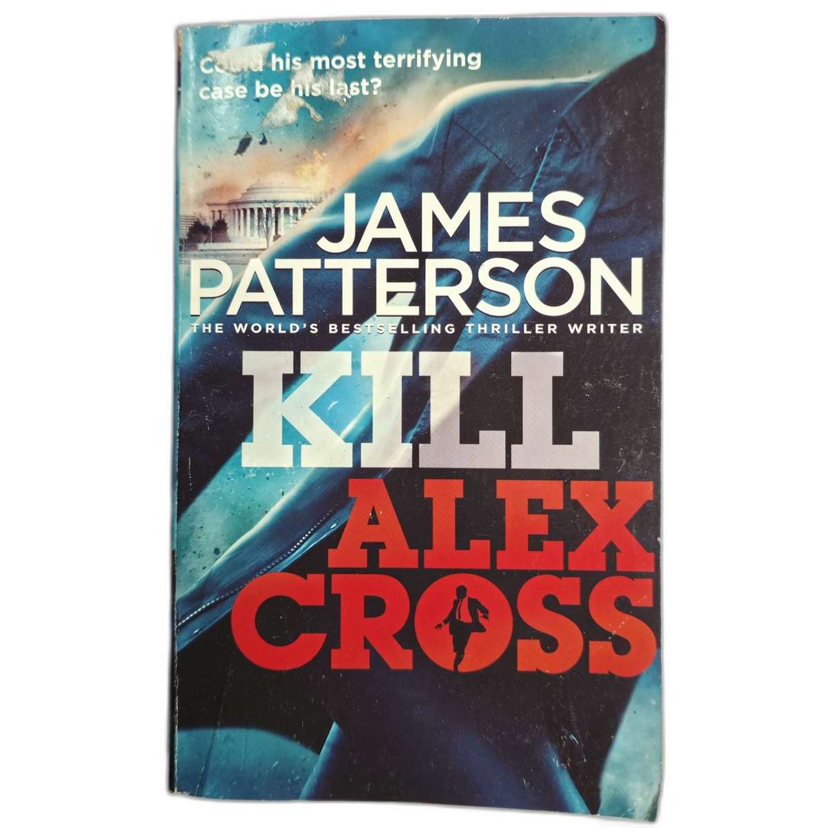 Kill Alex Cross - James Patterson