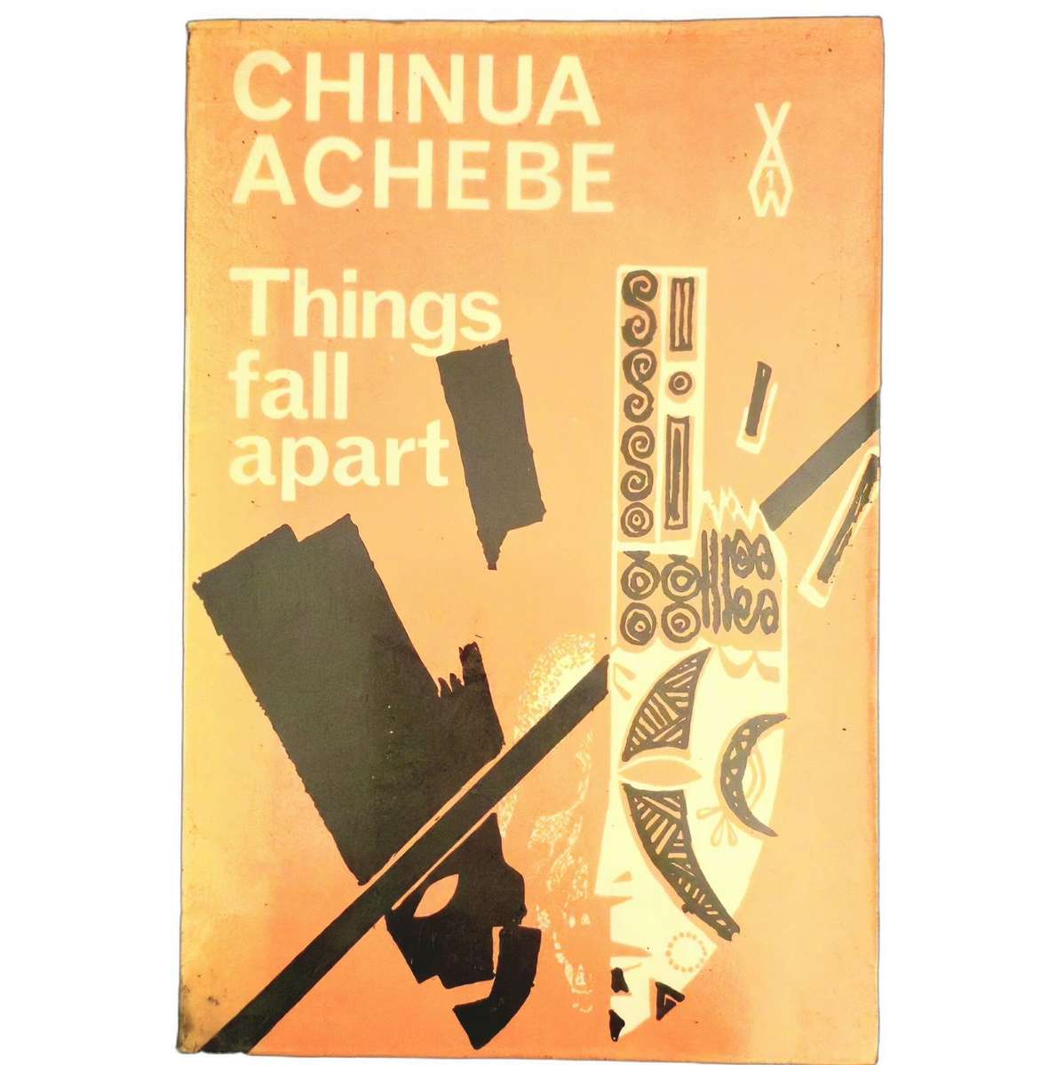 Things Fall Apart - Chinua Achebe