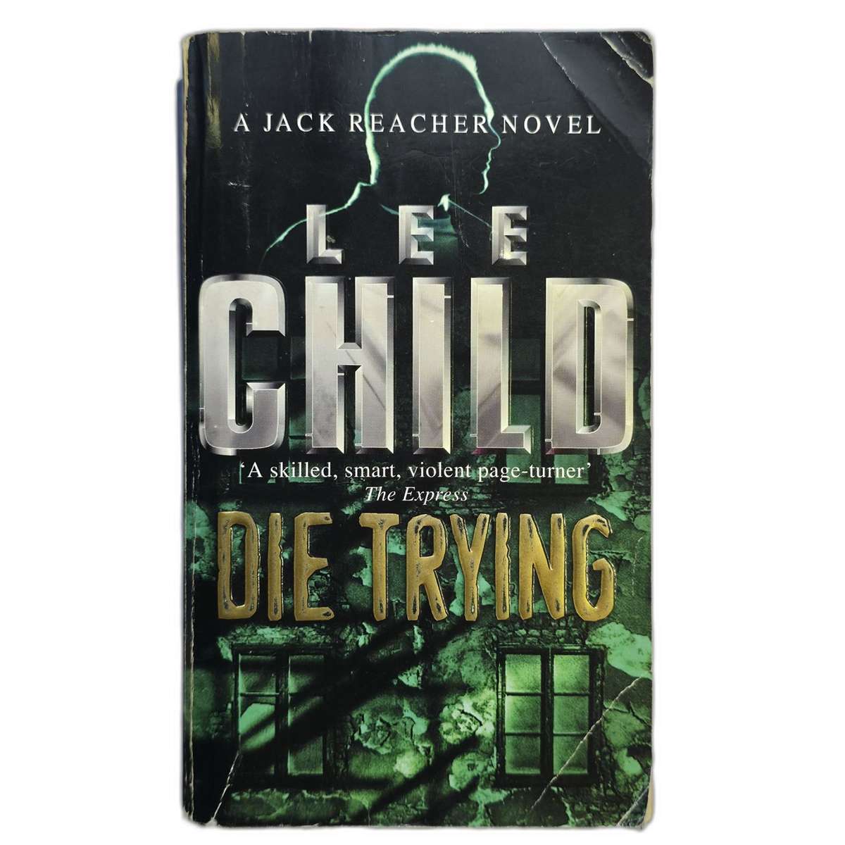 Die Trying - Lee Child