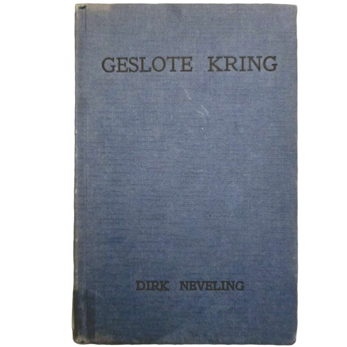 Geslote Kring - Dirk Neveling