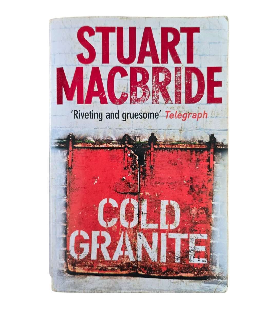 Cold Granite - Stuart MacBride