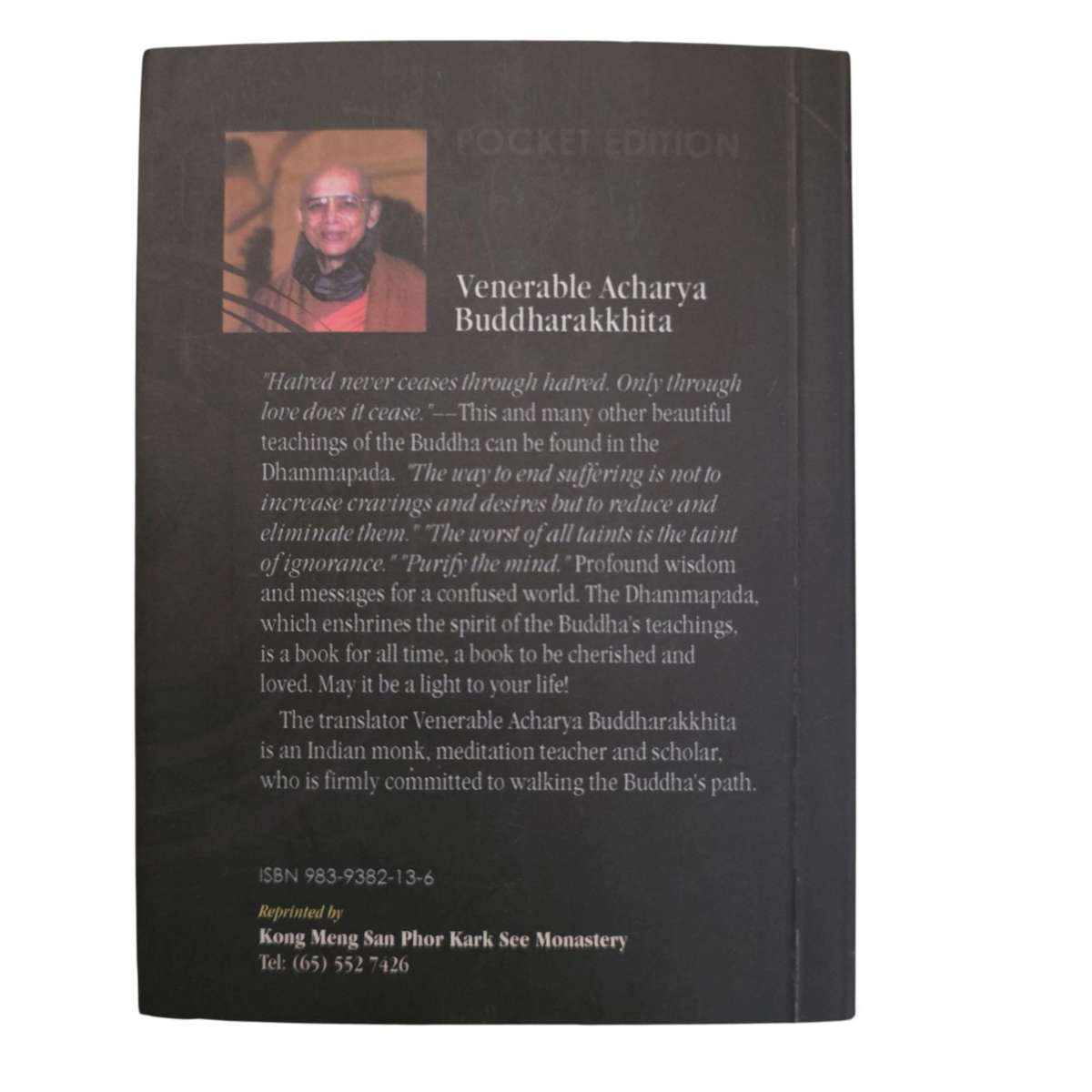 Dhammapada: A practical guide to right living - Venerable Buddhatakkhita