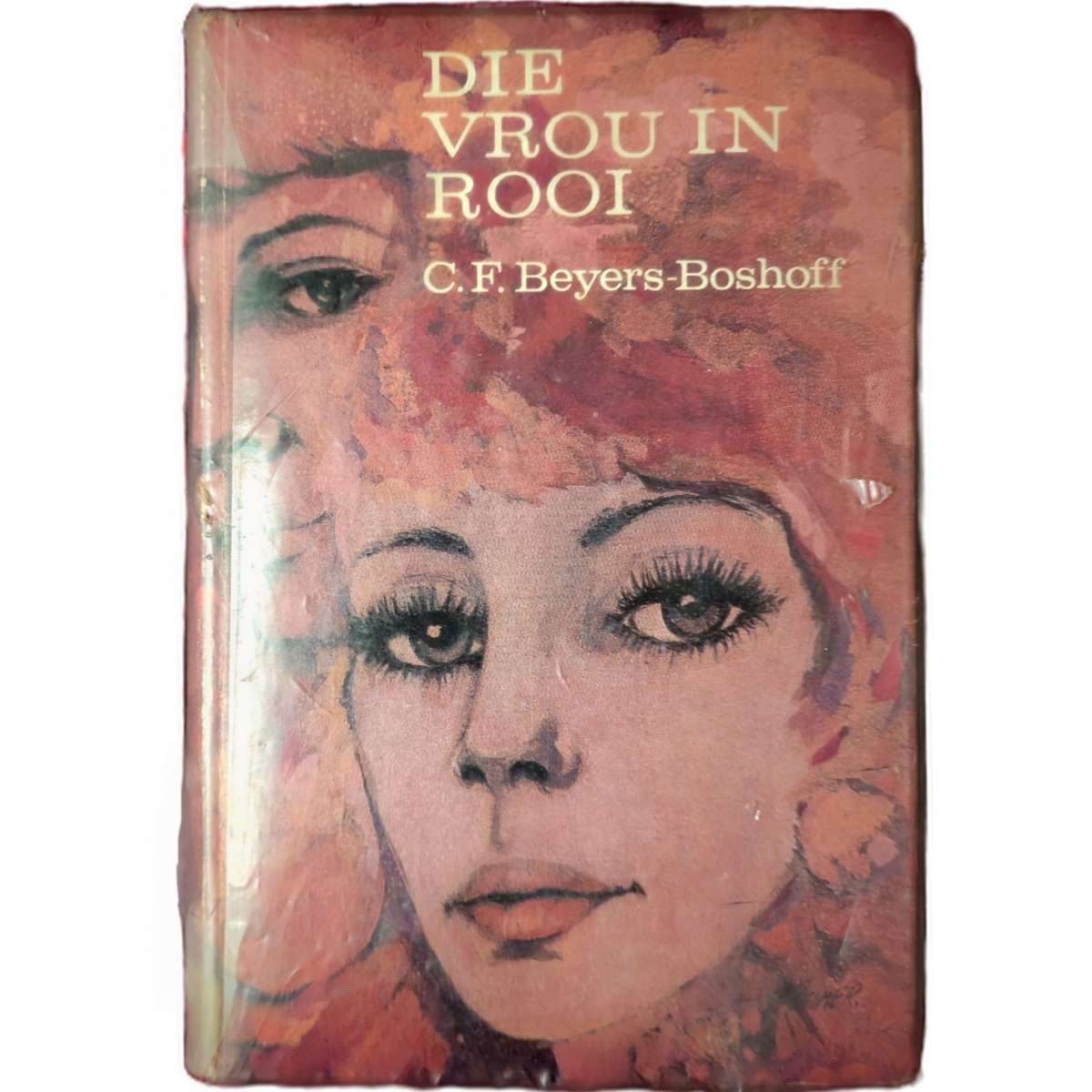 Die Vrou in Rooi - C.F. Beyers-Boshoff
