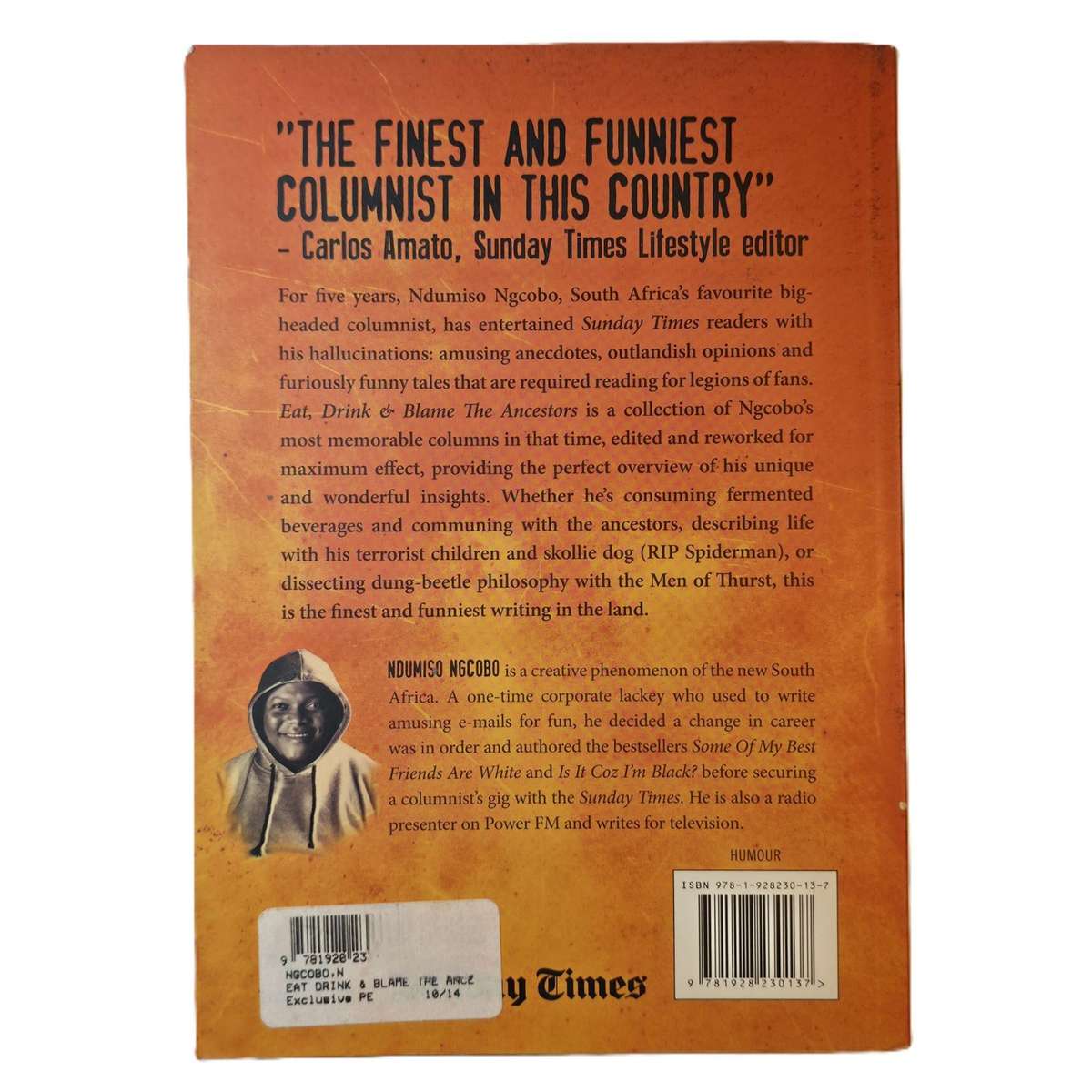 Eat, drink and blame the ancestors - Ndumiso Ngcobo