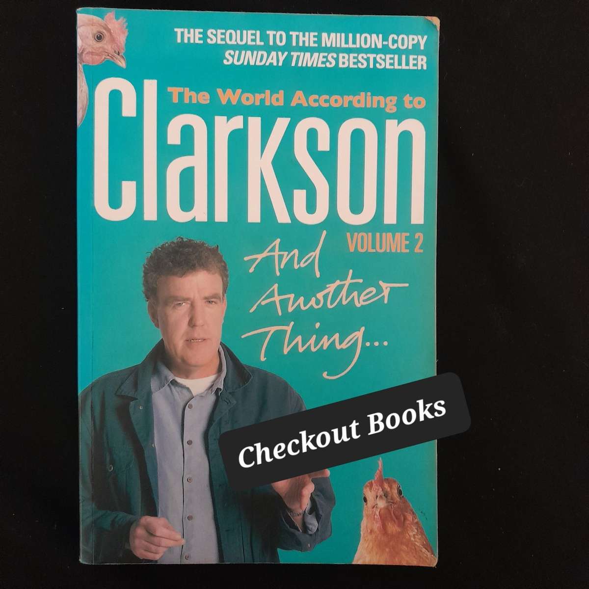 And Another Thing (The World According to Clarkson Volume 2)