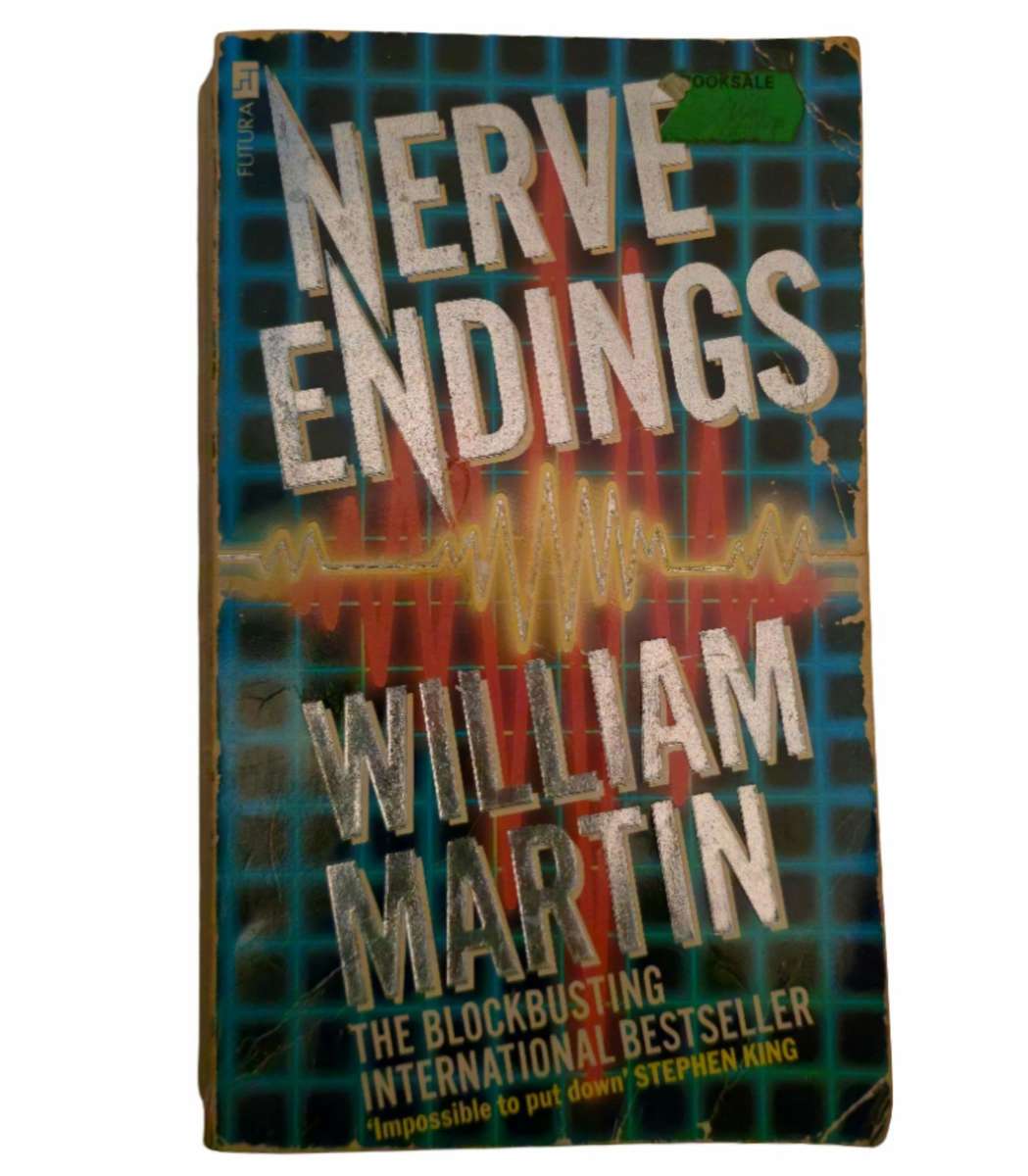 Nerve Endings - William Martin