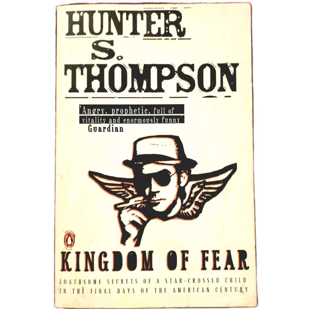 Kingdom of Fear - Hunter S. Thompson