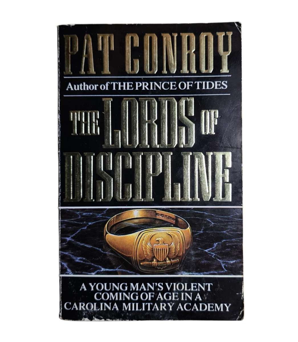 The Lords of Discipline - Patricia Conroy